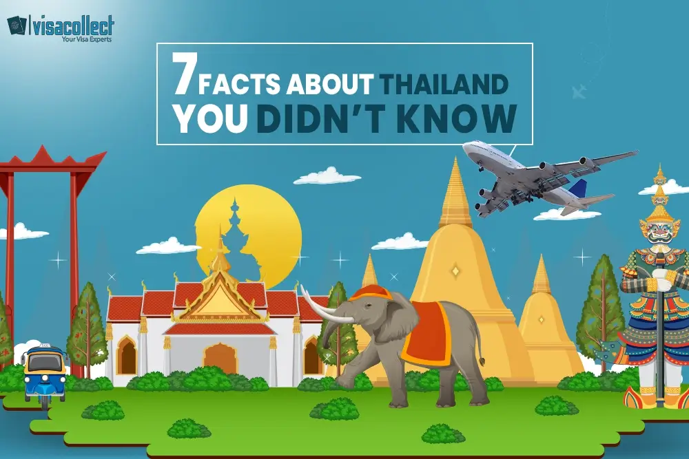 7 Facts About Thailand You Didnt Know | Visacollect