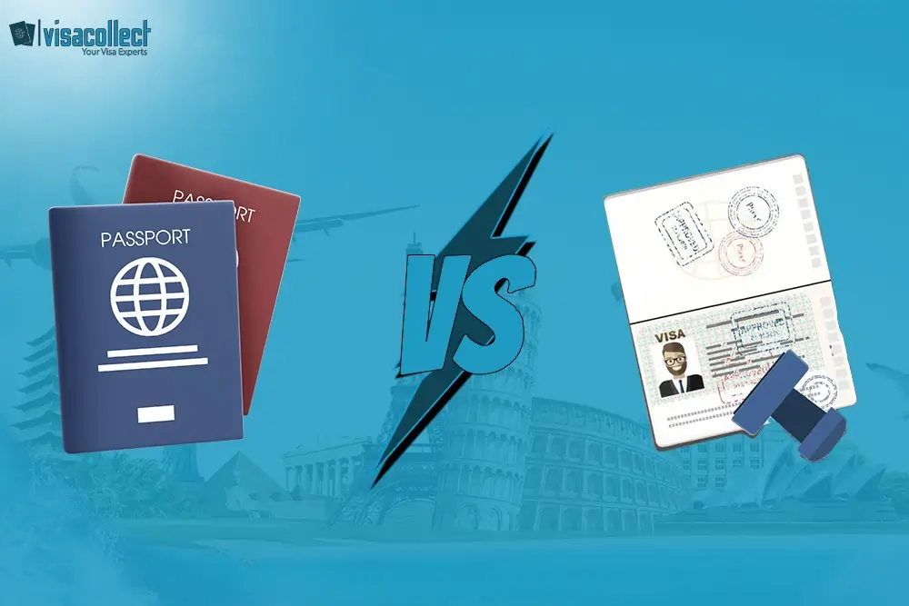 Difference between Passport and Visa | Visacollect