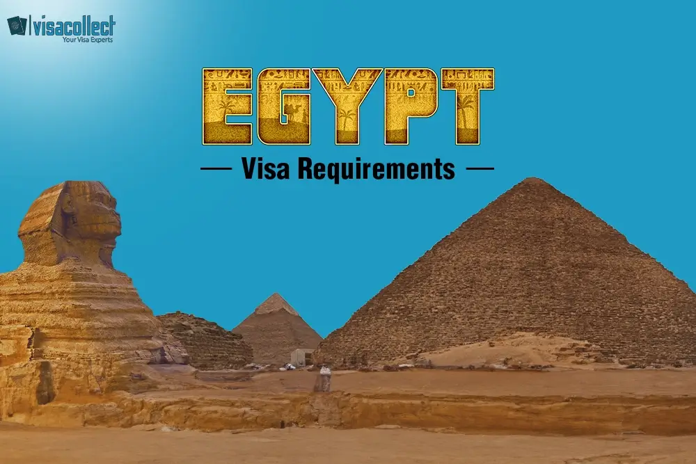 Egypt Visa Requirements | Visacollect