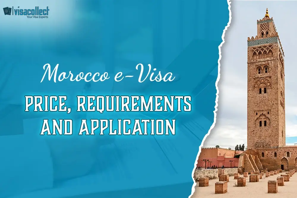 Morocco e-Visa - Price, Requirements and Application