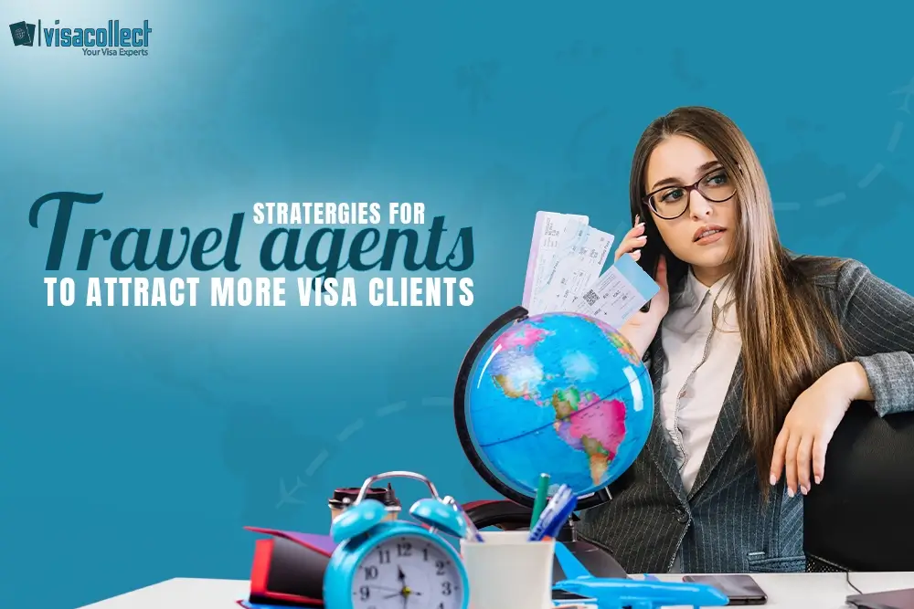 Stratergies for travel agents | Visacollect