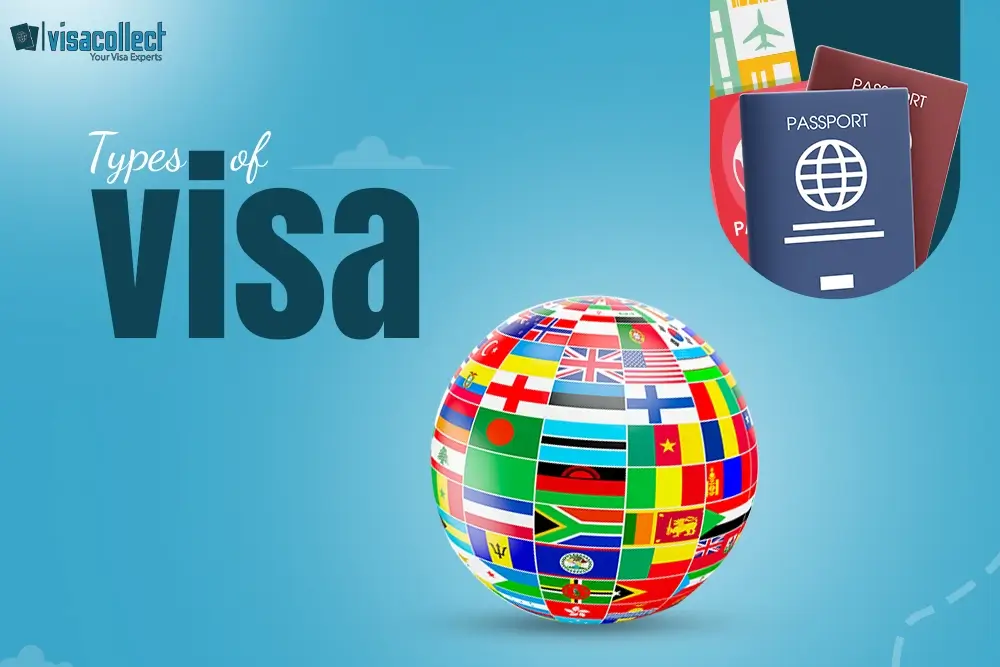 Types of Visas | Visacollect