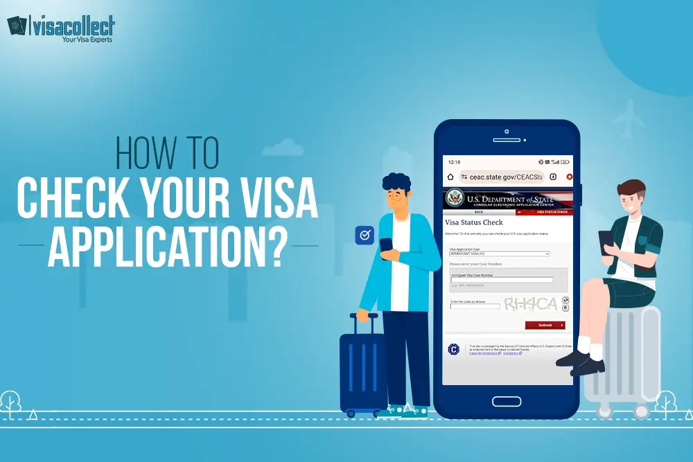 Visa Status Check | How to Check Your Visa Application | Visacollect